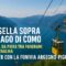 In sella sopra il Lago di Como: i trail da Pigra tra panorami e adrenalina